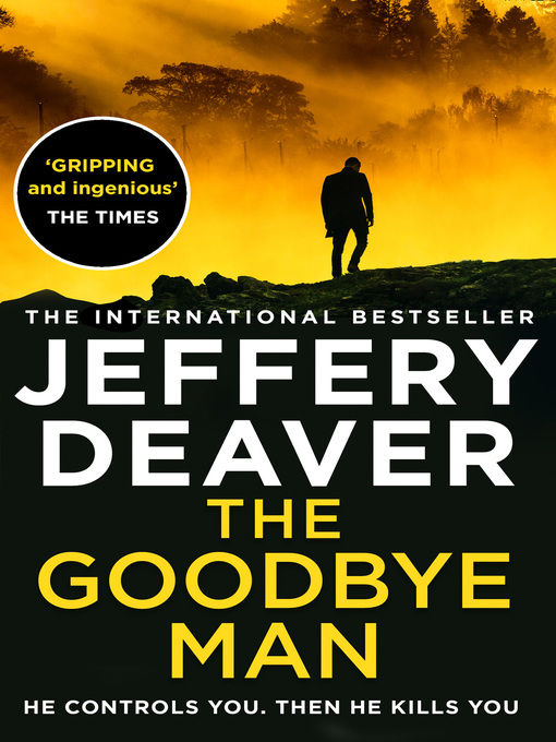Title details for The Goodbye Man by Jeffery Deaver - Available